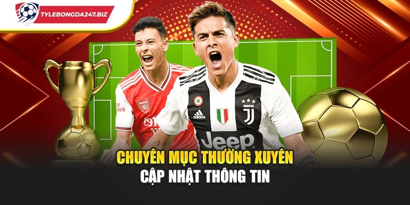 Chuyên mục thường xuyên cập nhật thông tin