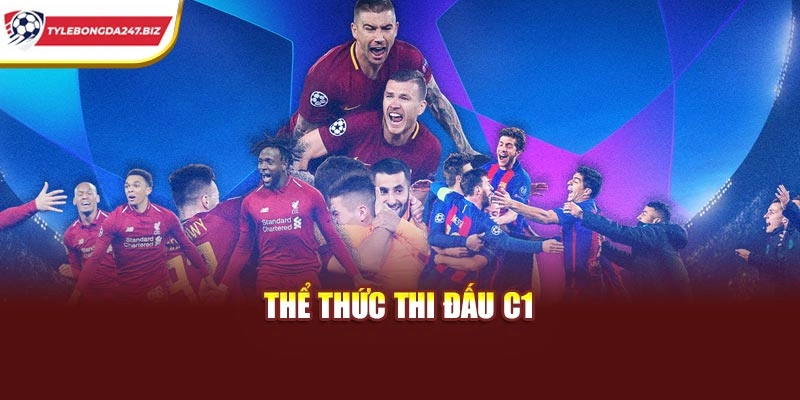 Thể thức thi đấu C1